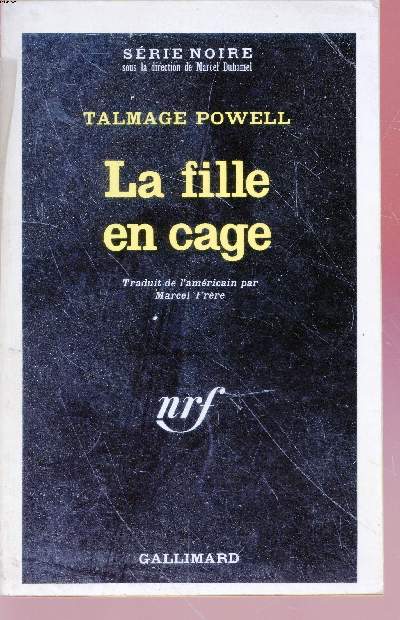 La fille en cage collection srie noire n1366