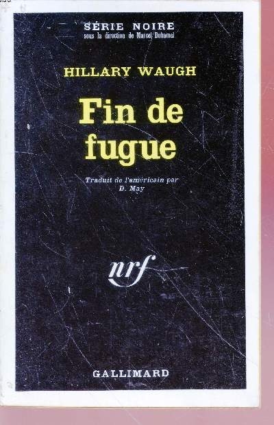 Fin de fugue collection srie noire n1370