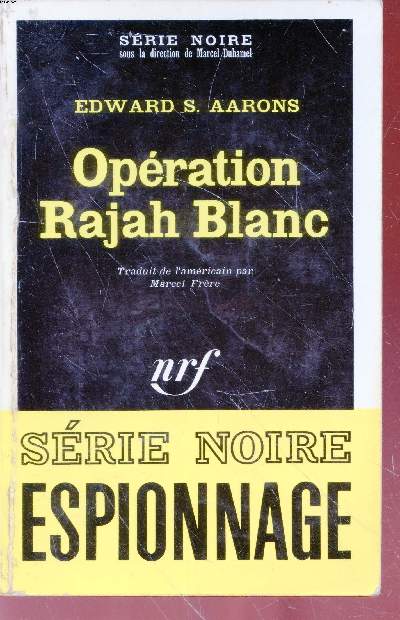 Opration Rajah Blanc collection srie noire n1387