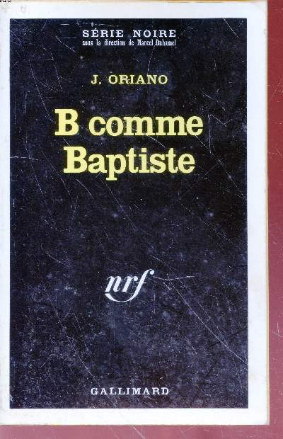 B comme Baptiste collection srie noire n1391