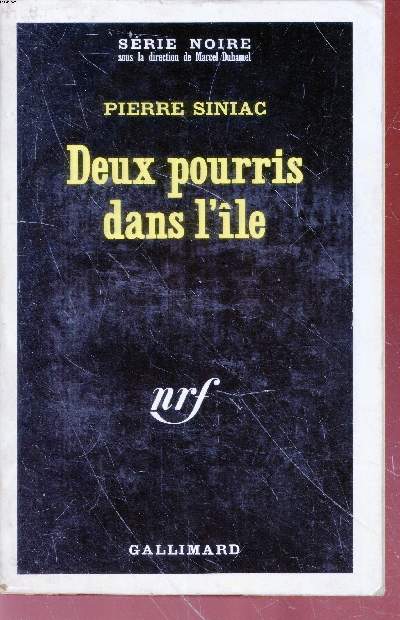 Deux pourris dans l'le collection srie noire n1397