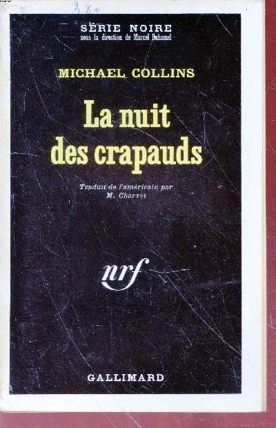 La nuit des crapauds collection srie noire n1398