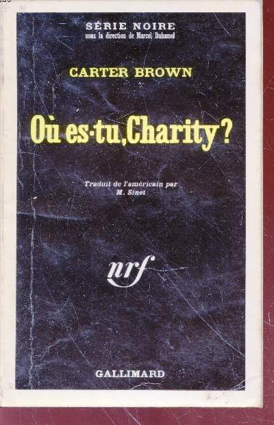O es-tu, Charlity? collection srie noire n1441