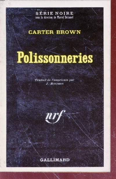 Polissonneries collection série noire n°1453 - Carter Brown - 1971 - Photo 1/1