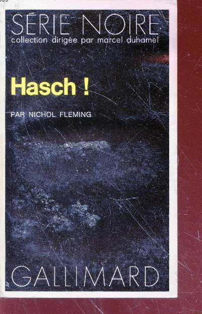Hasch! collection srie noire n1463