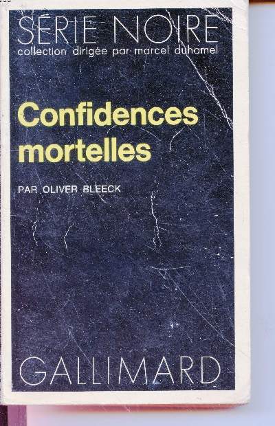 Confidences mortelles collection srie noire n1518