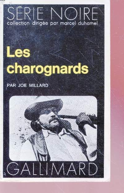 Les charognards collection srie noire n1539