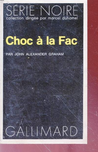 Choc  la Fac collection srie noire n1561
