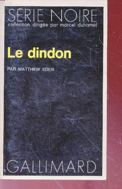 Le dindon collection srie noire n1568
