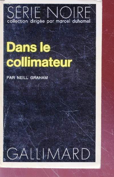 Dans le collimateur collection srie noire n1694