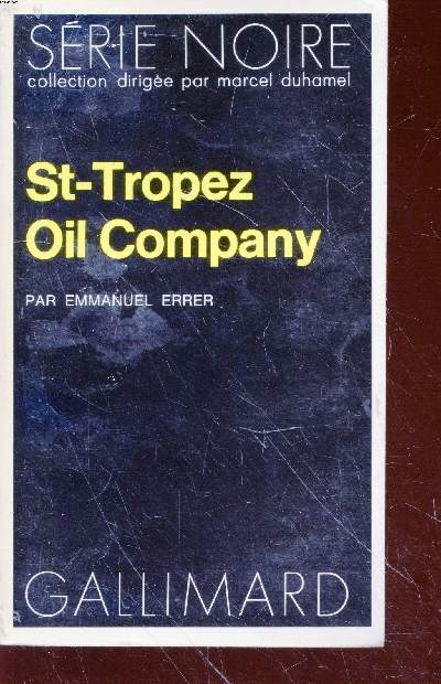 St-Tropez Oil Company collection srie noire n1701
