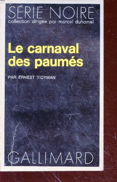 Le carnaval des paums collection srie noire n1709
