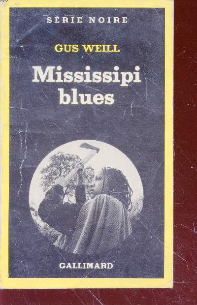Mississipi blues collection srie noire n1740