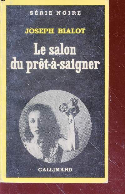 Le salon du prt--saigner collection srie noire n1749