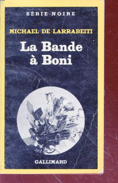 La Bande  Boni collection srie noire n1813