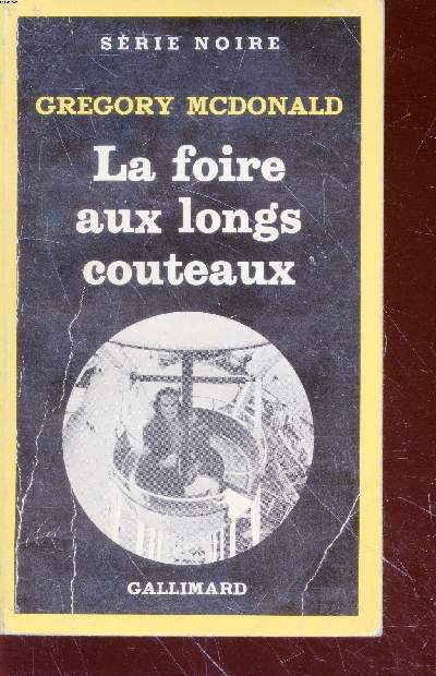 La foire aux longs couteaux collection srie noire n1833