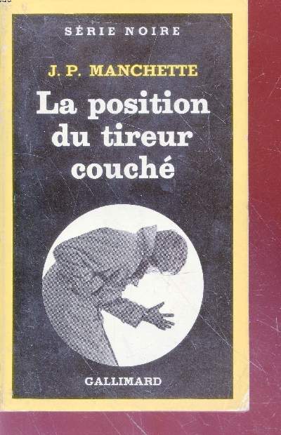 La position du tireur couch collection srie noire n1856