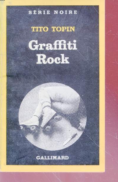 Graffiti Rock collection srie noire n1871