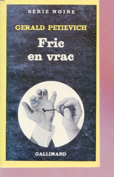 Fric en vrac collection srie noire n1883