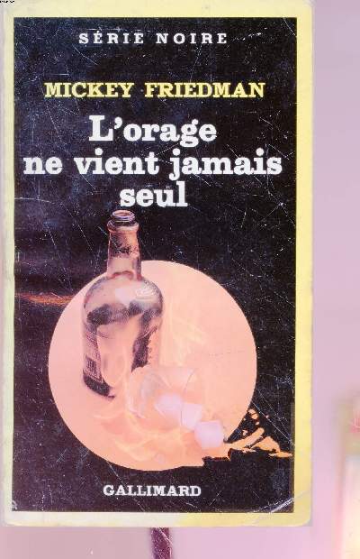 L'orage ne vient jamais seul collection srie noire n1963