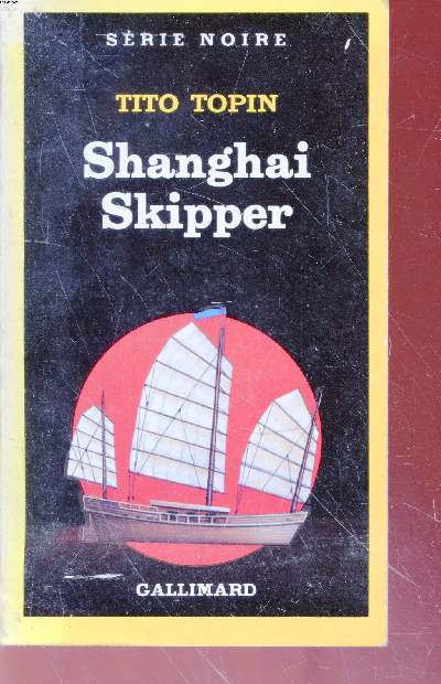 Shanghai Skipper collection srie noire n2032