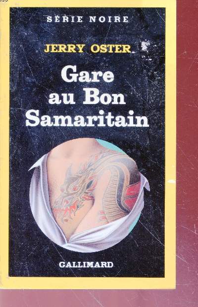 Gare au Bon Samaritain collection srie noire n2036