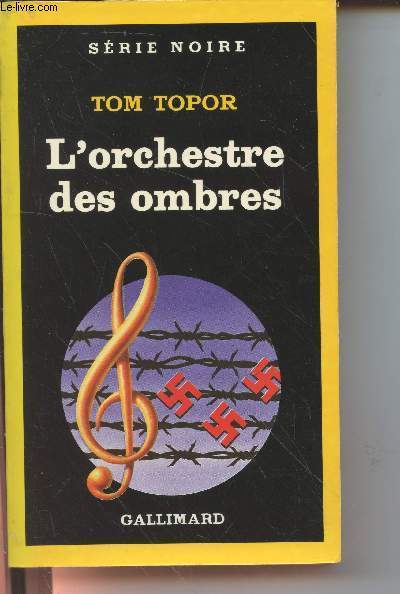 L'orchestre des ombres collection srie noire n2055