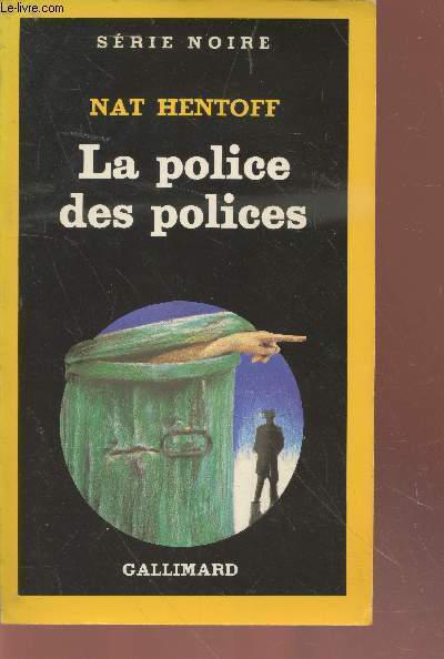 La police des polices collection srie noire n2070