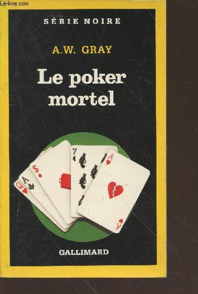 Le Poker mortel collection srie noire n2228