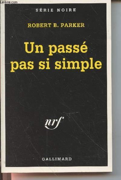 Un pass pas si simple collection srie noire n2292