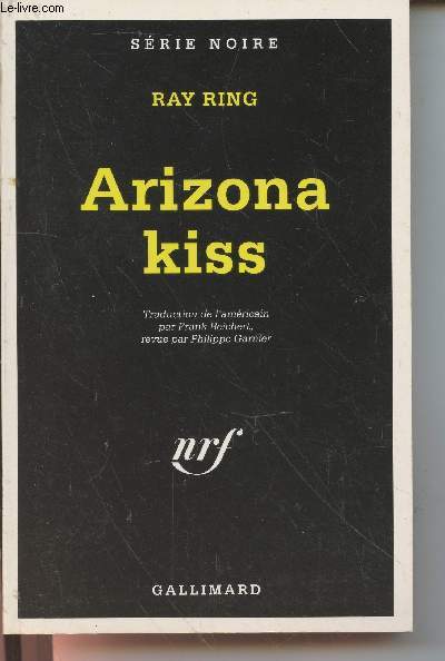 Arizona kiss collection srie noire n2298