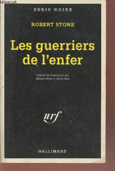 Les guerriers de l'enfer collection srie noire n2350