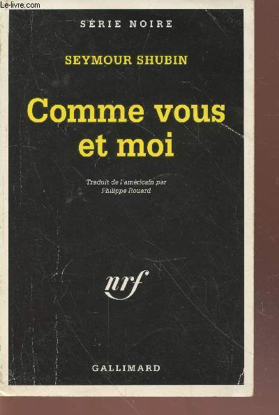 Comme vous et moi collection srie noire n2387