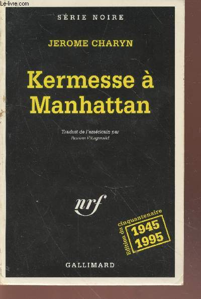 Kermesse  Manhattan collection srie noire n2390