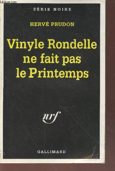 Vinyle Rondelle ne fait pas le Printemps collection srie noire n2418