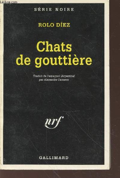 Chats de gouttires collection srie noire n2514