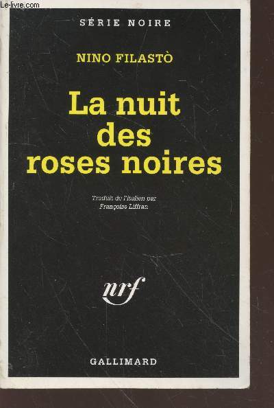 La nuit des roses noires collection srie noire n2600