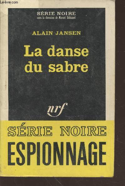 La danse du sabre collection srie noire n891