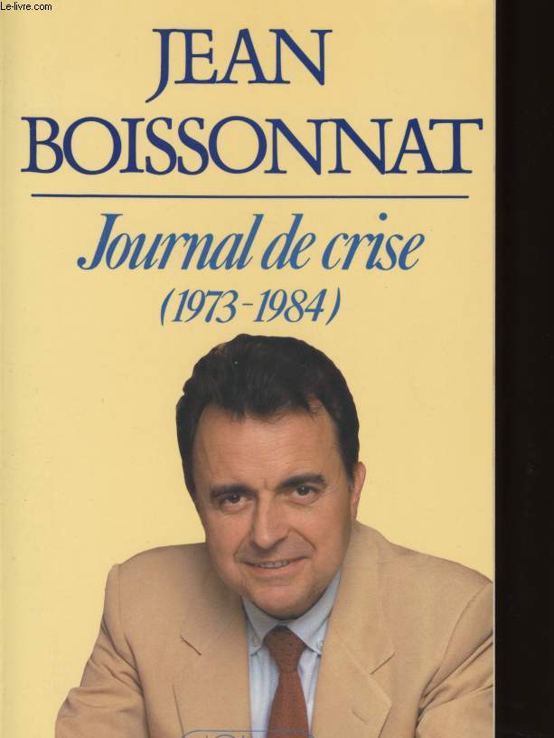 JOURNAL DE CRISE (1973-1984)