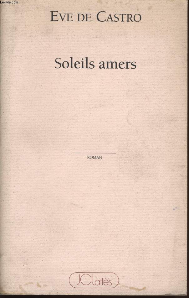 SOLEILS AMERS