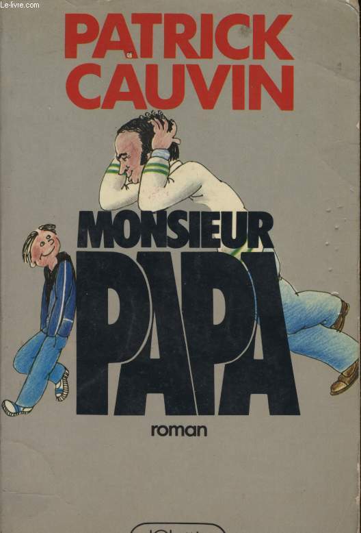 MONSIEUR PAPA