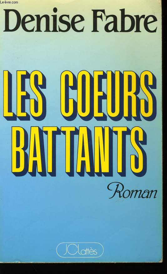 LES COEURS BATTANTS