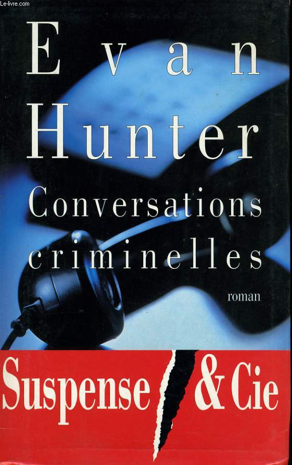 CONVERSATIONS CRIMINELLES