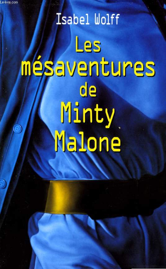 LES MESAVENTURES DE MINTY MALONE