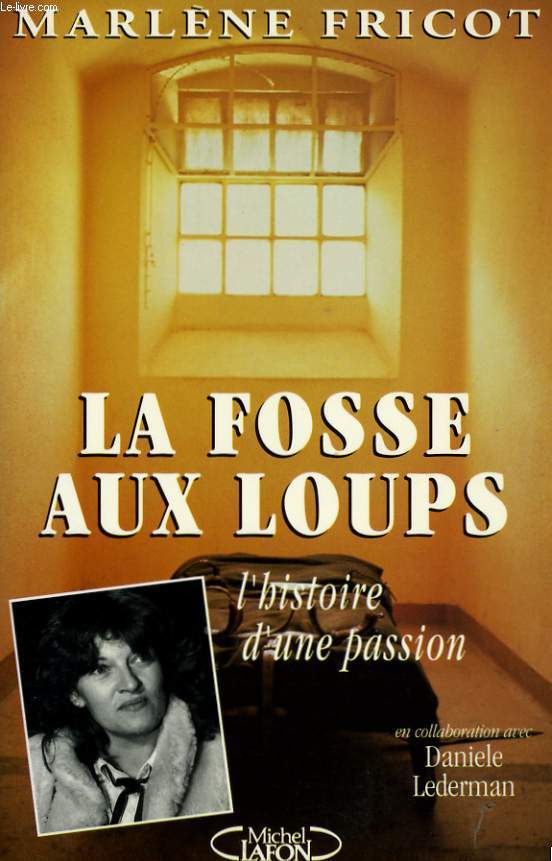LA FOSSE AUX LOUPS