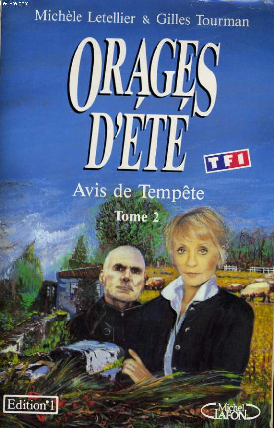 ORAGES D'ETE, TOME 2: AVIS DE TEMPETTE