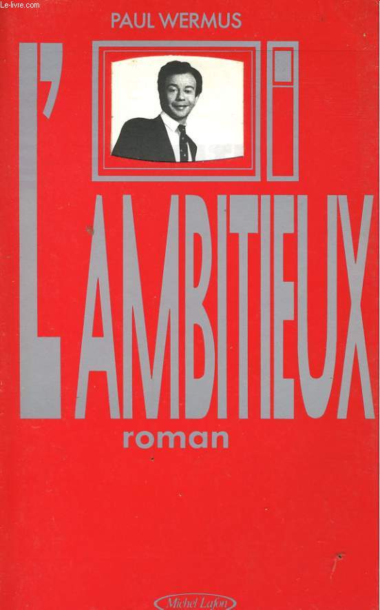 L'AMBITIEUX