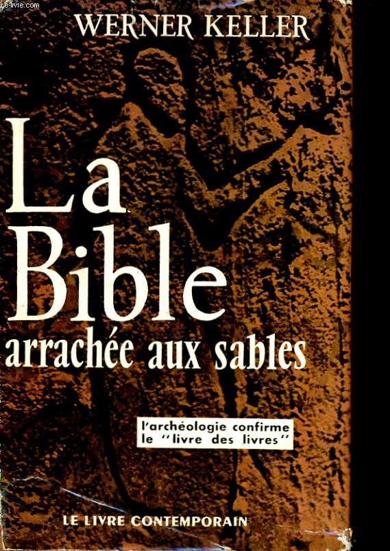 LA BIBLE ARRACHEE AUX SABLES