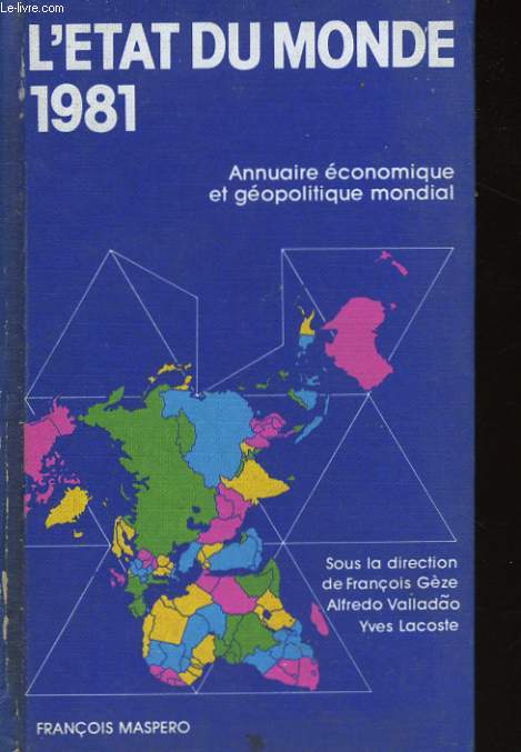 L'ETAT DU MONDE 1981, ANNUAIRE ECONOMIQUE ET GEOPOLITIQUE MONDIAL