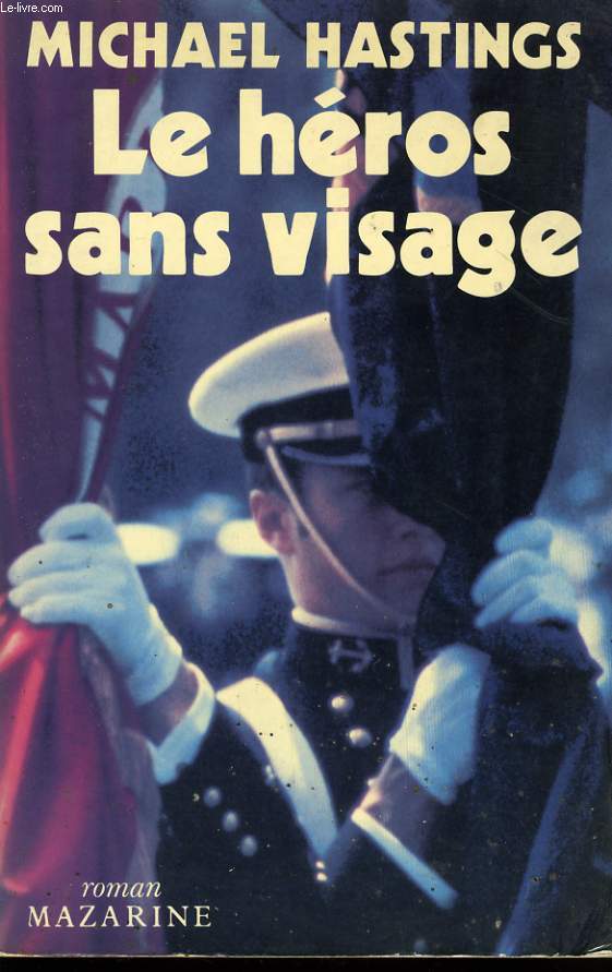 LE HEROS SANS VISAGE